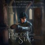 The Falcon and The Stag, C. J. R. Isely