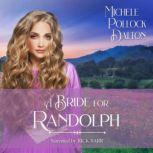 A Bride for Randolph, Michele Pollock Dalton