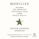 Mobilize, Shyam Sankar