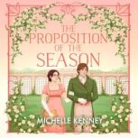 The Proposition of the Season, Michelle Kenney