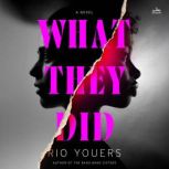 What They Did, Rio Youers