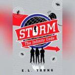 STORM: The Infinity Code, Emma Young