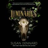 The Luminaries, Susan Dennard