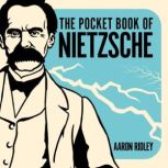 The Pocket Book of Nietzsche, Aaron Ridley