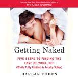 Getting Naked, Harlan Cohen