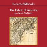 Fabric of America, Andro Linklater