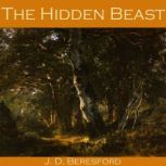The Hidden Beast, J.D. Beresford