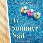 The Summer Sail, Wendy Francis
