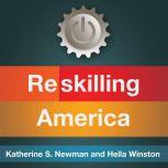 Reskilling America, Katherine S. Newman