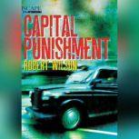 Capital Punishment, Robert Wilson