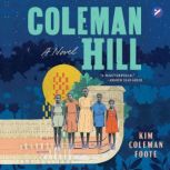 Coleman Hill, Kim Coleman Foote