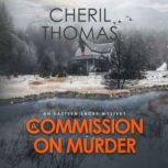 A Commission on Murder, Cheril Thomas