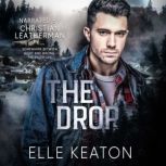 The Drop, Elle Keaton