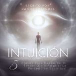 Intuicion, Dan Desmarques