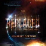 The Replaced, Kimberly Derting