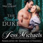 The Broken Duke, Jess Michaels