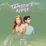 Tamsens Ridge, Wendy Dalrymple