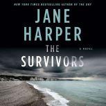 The Survivors A Novel, Jane Harper