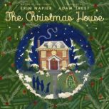 The Christmas House, Erin Napier