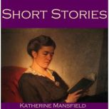 Short Stories, Katherine Mansfield