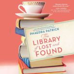 The Library of Lost and Found, Phaedra Patrick