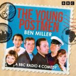 The Young Postmen, Ben Miller