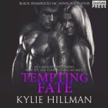 Tempting Fate, Kylie Hillman