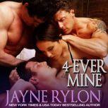 4Ever Mine, Jayne Rylon