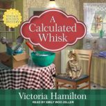 A Calculated Whisk, Victoria Hamilton