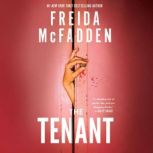 The Tenant, Freida McFadden