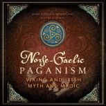 NorseGaelic Paganism, Annie Cuglas Humphrey