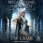 The Wizard King of the North, Charles Lamb