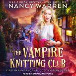 The Vampire Knitting Club, Nancy Waren