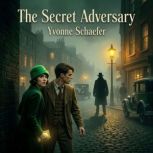 The Secret Adversary, Yvonne Schaefer