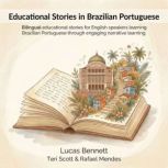 Educational Stories in Brazilian Port..., Lucas Bennett