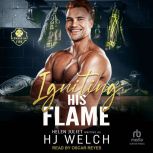 Igniting His Flame, Helen Juliet