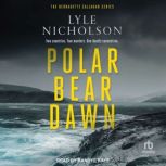 Polar Bear Dawn, Lyle Nicholson