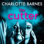 The Cutter, Charlotte Barnes