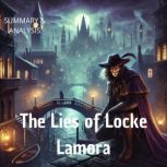 The Lies of Locke Lamora Book summar..., Briefly Summaries