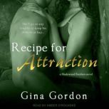 Recipe For Attraction, Gina Gordon