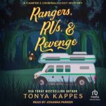 Rangers, RVs,  Revenge, Tonya Kappes