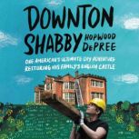 Downton Shabby, Hopwood DePree