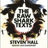The Raw Shark Texts, Steven Hall