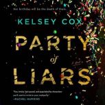 Party of Liars, Kelsey Cox