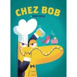 Chez Bob, Bob Shea