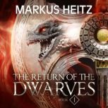 The Return of the Dwarves Book 1, Markus Heitz