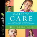Called to Care, Bill Blacquiere