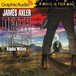 Alpha Wave, James Axler