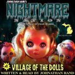 Nightmare Nation #1 Village of the Dolls, Johnathan Rand