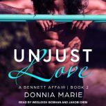 Unjust Love, Donnia Marie